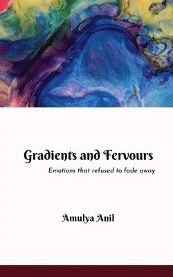 Gradients and Fervours 1
