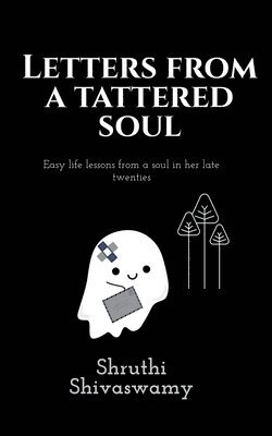 Letters from a tattered soul 1