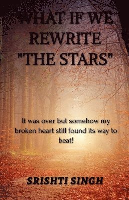 bokomslag What If We Rewrite "the Stars"