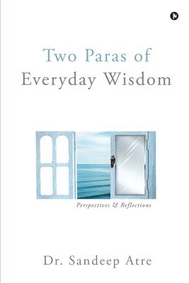 Two Paras of Everyday Wisdom 1