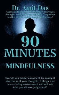 bokomslag 90 Minutes Mindfulness