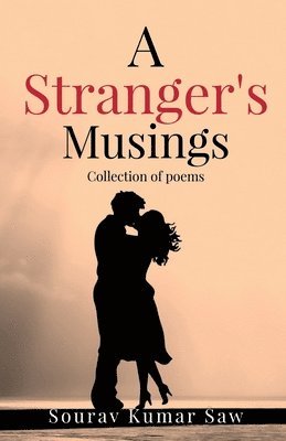 A stranger's musings 1