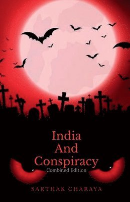 bokomslag India and Conspiracy