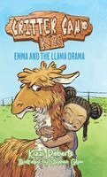 Kizzi Roberts - Emma and the Llama Drama, Inbunden