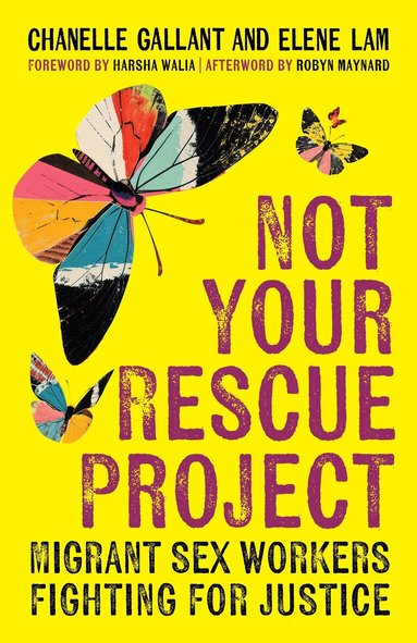 Chanelle Gallant, Elene Lam - Not Your Rescue Project, Häftad
