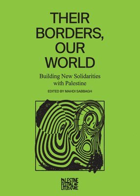 Their Borders, Our World 1