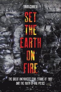 bokomslag Set the Earth on Fire