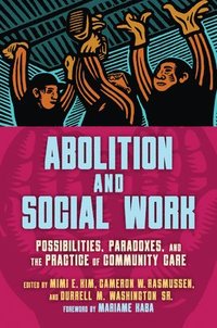 bokomslag Abolition and Social Work