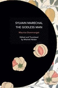 bokomslag Sylvain Marchal, The Godless Man