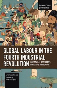 bokomslag Global Labour in the Fourth Industrial Revolution