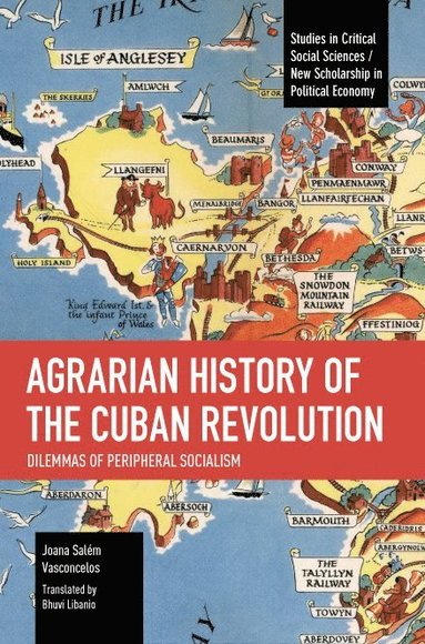 bokomslag Agrarian History of the Cuban Revolution