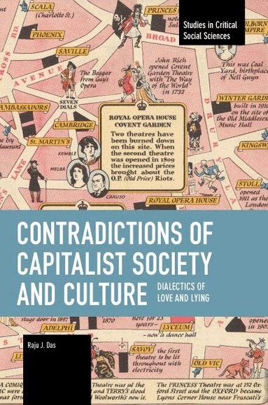 Raju J. Das - Contradictions of Capitalist Society and Culture, Häftad