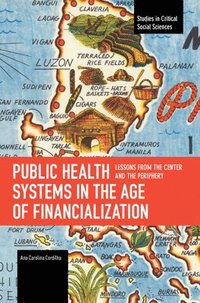 bokomslag Public Health Systems in the Age of Financialization