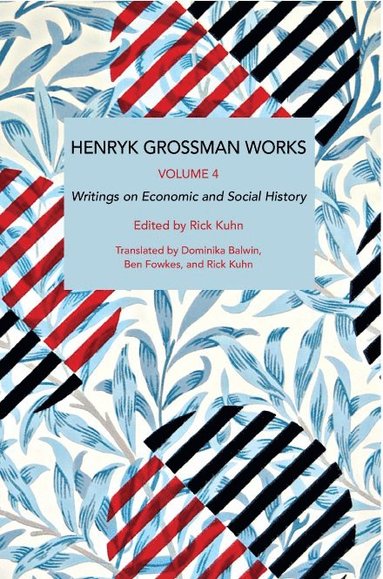 bokomslag Henryk Grossman Works, Volume 4