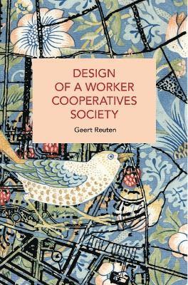 Design of a Worker Cooperatives Society 1