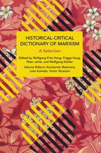 bokomslag Historical-Critical Dictionary of Marxism