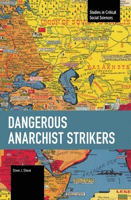 Dangerous Anarchist Strikers 1