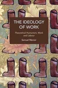 bokomslag Ideology of Work