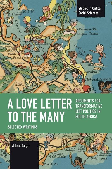 Vishwas Satgar - Love Letter to the Many, Häftad