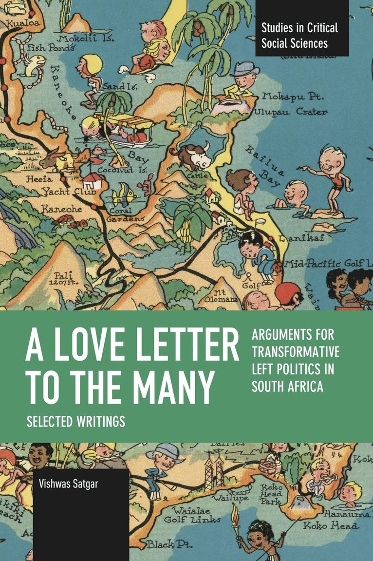 Vishwas Satgar - Love Letter to the Many, Häftad