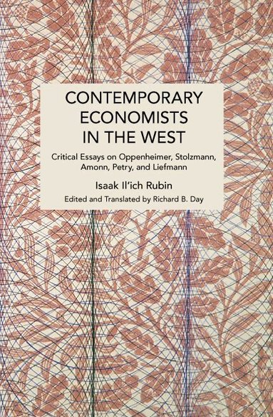 Isaak Illich Rubin, Richard B. Day, Richard B Day - Contemporary Economists in the West, Häftad