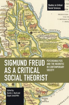 Sigmund Freud as a Critical Social Theorist