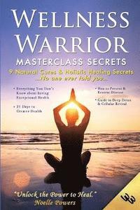 bokomslag Wellness Warrior Masterclass Secrets