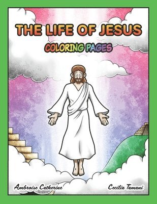 The life of Jesus - Coloring book and words to trace 1