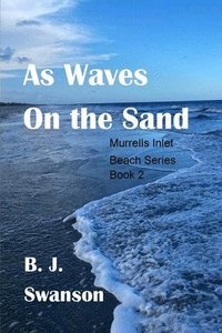 bokomslag As Waves On The Sand