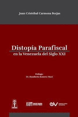 bokomslag Distropía Parafiscal En La Venezuela de Siglo XXI