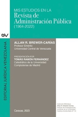 MIS Estudios En La Revista de Administración Pública (1964-2022)
