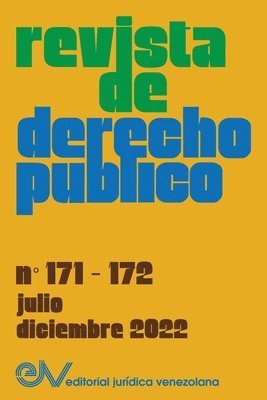 bokomslag REVISTA DE DERECHO PÚBLICO (Venezuela), No. 171-172 (julio-diciembre 2022)