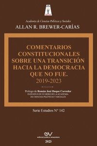 bokomslag Comentarios Constitucionales Sobre Una Transición a la Democracia Que No Fue