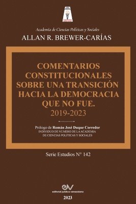 bokomslag Comentarios Constitucionales Sobre Una Transicion a la Democracia Que No Fue