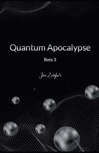 bokomslag Quantum Apocalypse