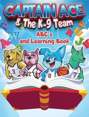 Captain Ace & The K-9 Team