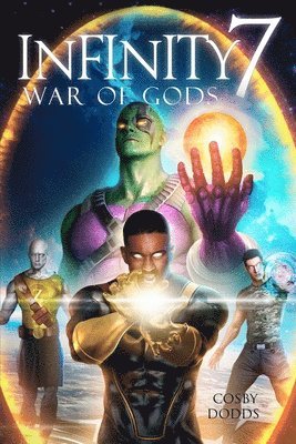 Keshawn Dodds, Braxton A Cosby, Braxton A. Cosby, BRAXTON A. Cosby - Infinity 7, Häftad