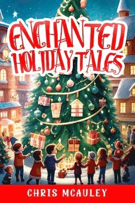 Enchanted Holiday Tales 1