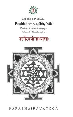 Parabhairavayog&#257;bhy&#257;s&#257;&#7717; 1