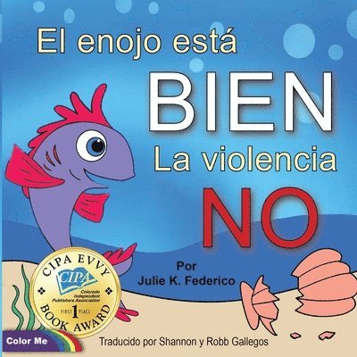 enojo está BIEN La violencia NO 1
