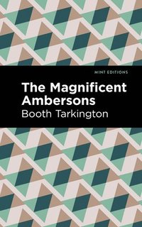 bokomslag Maginificent Ambersons
