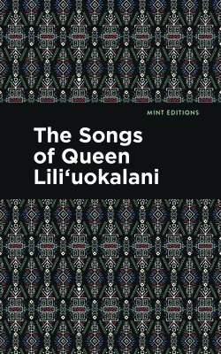 bokomslag Songs of Queen Lili'uokalani