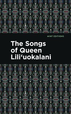 Songs Of Queen Lili'Uokalani 1