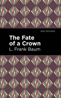 bokomslag Fate of a Crown