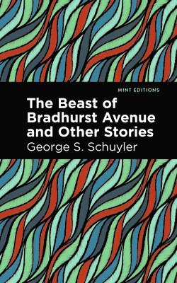 bokomslag The Beast of Bradhurst Avenue and Other Stories