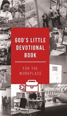 God's Little Devotional Book for the Workplace 1