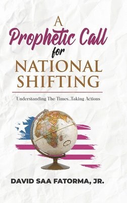 bokomslag Prophetic Call for National Shifting