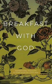 bokomslag Breakfast with God
