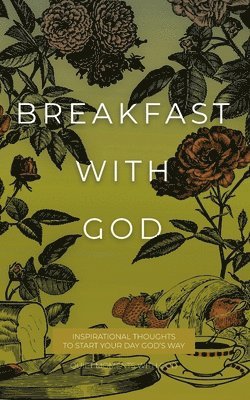 Breakfast with God 1