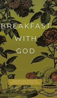 bokomslag Breakfast with God